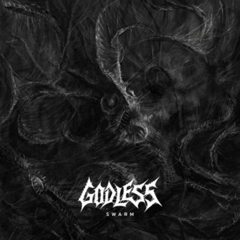 Godless (IND) : Swarm